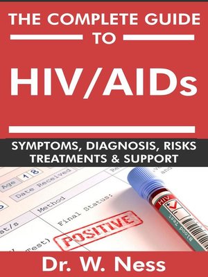 cover image of The Complete Guide to HIV / AIDs
